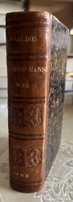 Libros antiguos: Pérez Galdos, Benito.- Miau (primera edición)-El amigo Manso (segunda edición). 2 títulos en 1 tomo